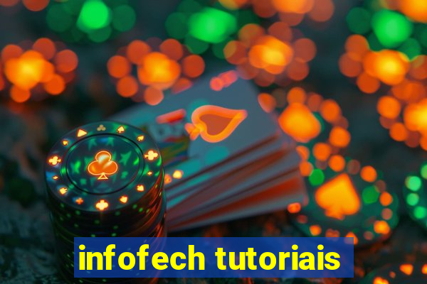 infofech tutoriais